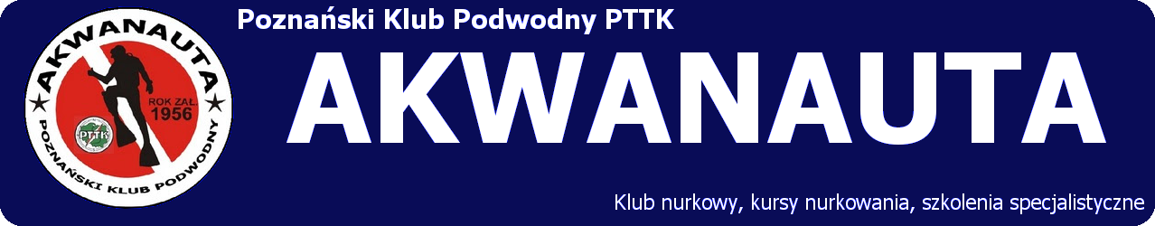 Poznański Klub Podwodny PTTK Akwanauta